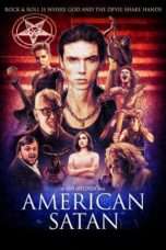 Nonton Streaming Download Drama American Satan (2017) Subtitle Indonesia