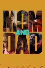 Nonton Streaming Download Drama Mom and Dad (2017) jf Subtitle Indonesia