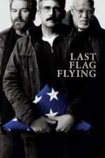 Nonton Streaming Download Drama Last Flag Flying (2017) Subtitle Indonesia