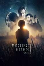 Nonton Streaming Download Drama Project Eden: Vol. I (2017) Subtitle Indonesia