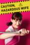 Nonton Streaming Download Drama Caution, Hazardous Wife (2017) Subtitle Indonesia