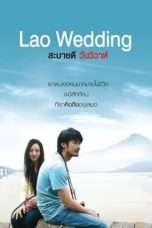 Nonton Streaming Download Drama Lao Wedding (2011) Subtitle Indonesia