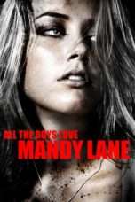 Nonton Streaming Download Drama All the Boys Love Mandy Lane (2008) Subtitle Indonesia