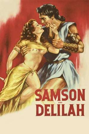 Nonton Streaming Download Drama Samson and Delilah (1949) Subtitle Indonesia