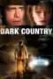 Nonton Streaming Download Drama Dark Country (2009) Subtitle Indonesia