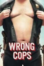 Nonton Streaming Download Drama Wrong Cops (2013) Subtitle Indonesia