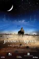 Nonton Streaming Download Drama Journey to Mecca (2009) jf Subtitle Indonesia