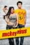 Nonton Streaming Download Drama Mickey Virus (2013) Subtitle Indonesia