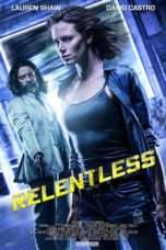 Nonton Streaming Download Drama Relentless (2018) Subtitle Indonesia