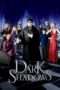 Nonton Streaming Download Drama Dark Shadows (2012) jf Subtitle Indonesia