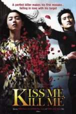 Nonton Streaming Download Drama Kiss Me, Kill Me (2009) Subtitle Indonesia