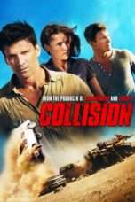 Nonton Streaming Download Drama Collision (2013) Subtitle Indonesia