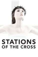 Nonton Streaming Download Drama Stations of the Cross (2014) Subtitle Indonesia