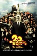 Nonton Streaming Download Drama 20th Century Boys – Chapter 2: The Last Hope (2009) Subtitle Indonesia