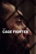 Nonton Streaming Download Drama The Cage Fighter (2017) Subtitle Indonesia