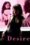 Nonton Streaming Download Drama Desire (2011) Subtitle Indonesia