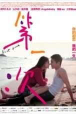 Nonton Streaming Download Drama First Time (2012) Subtitle Indonesia