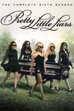 Nonton Streaming Download Drama Nonton Pretty Little Liars Season 06 2016 Sub Indo Subtitle Indonesia