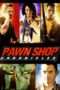 Nonton Streaming Download Drama Pawn Shop Chronicles (2013) Subtitle Indonesia