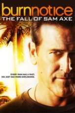 Nonton Streaming Download Drama Burn Notice: The Fall of Sam Axe (2011) Subtitle Indonesia