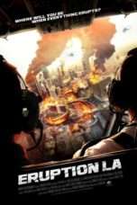 Nonton Streaming Download Drama Eruption: LA (2017) Subtitle Indonesia