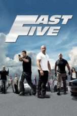 Nonton Streaming Download Drama Fast Five (2011) jf Subtitle Indonesia