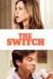 Nonton Streaming Download Drama The Switch (2010) Subtitle Indonesia