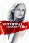 Nonton Streaming Download Drama Veronika Decides to Die (2009) Subtitle Indonesia