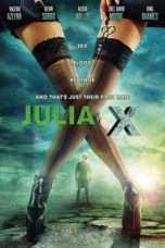 Nonton Streaming Download Drama Julia X (2011) Subtitle Indonesia