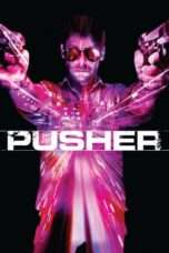 Nonton Streaming Download Drama Pusher (2012) Subtitle Indonesia