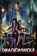 Nonton Streaming Download Drama Dragonwolf (2013) Subtitle Indonesia