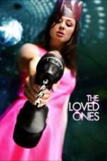 Nonton Streaming Download Drama The Loved Ones (2009) Subtitle Indonesia