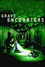 Nonton Streaming Download Drama Grave Encounters (2011) Subtitle Indonesia