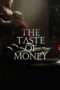 Nonton Streaming Download Drama The Taste of Money (2012) jf Subtitle Indonesia