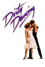 Nonton Streaming Download Drama Dirty Dancing (1987) Subtitle Indonesia