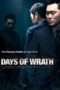 Nonton Streaming Download Drama Days of Wrath (2013) Subtitle Indonesia