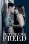 Nonton Streaming Download Drama Fifty Shades Freed (2018) Subtitle Indonesia