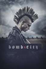 Nonton Streaming Download Drama Bomb City (2017) jf Subtitle Indonesia