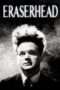 Nonton Streaming Download Drama Eraserhead (1977) Subtitle Indonesia