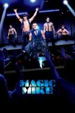 Nonton Streaming Download Drama Magic Mike (2012) jf Subtitle Indonesia