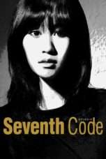 Nonton Streaming Download Drama Seventh Code (2013) Subtitle Indonesia