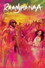 Nonton Streaming Download Drama Raanjhanaa (2013) Subtitle Indonesia