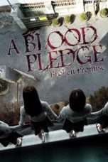 Nonton Streaming Download Drama A Blood Pledge (2009) Subtitle Indonesia