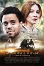 Nonton Streaming Download Drama Unconditional (2012) Subtitle Indonesia