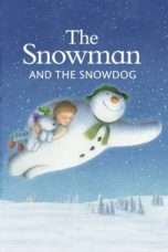 Nonton Streaming Download Drama The Snowman and The Snowdog (2012) Subtitle Indonesia