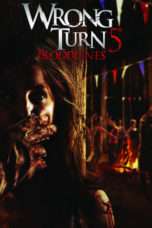 Nonton Streaming Download Drama Wrong Turn 5: Bloodlines (2012) jf Subtitle Indonesia