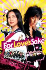 Nonton Streaming Download Drama For Love’s Sake (2012) Subtitle Indonesia