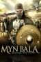 Nonton Streaming Download Drama Myn Bala: Warriors of the Steppe (2012) Subtitle Indonesia