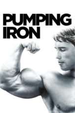 Nonton Streaming Download Drama Pumping Iron (1977) Subtitle Indonesia