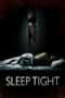 Nonton Streaming Download Drama Sleep Tight (2011) Subtitle Indonesia